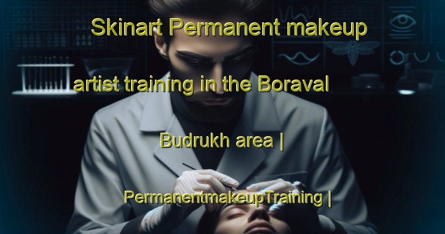 Skinart Permanent makeup artist training in the Boraval Budrukh area | PermanentmakeupTraining | PermanentmakeupClasses | SkinartTraining-India
